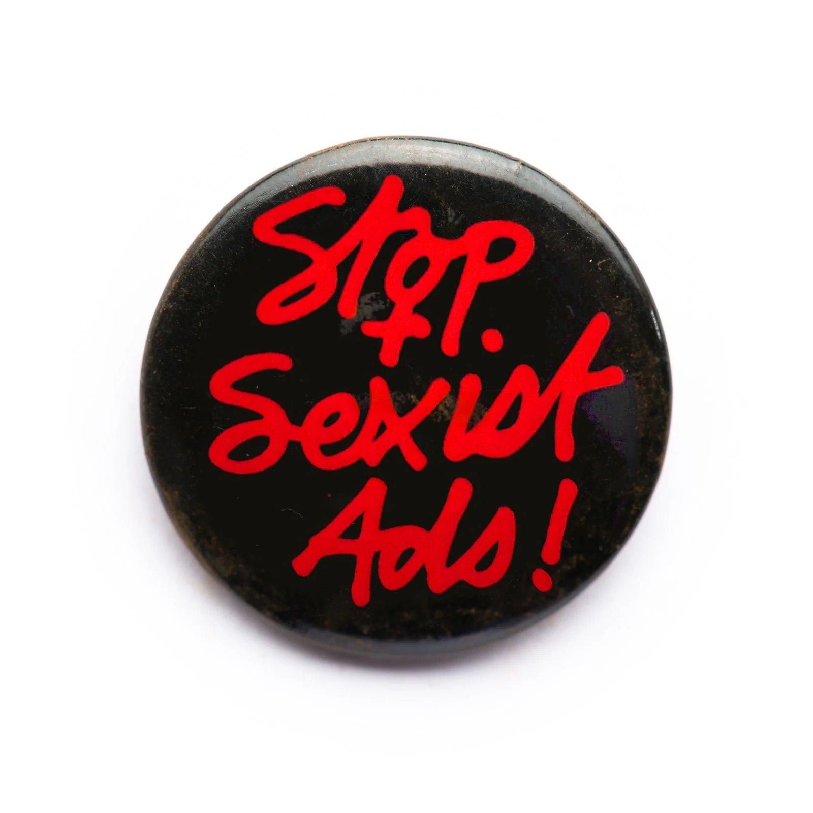 RMA PINS ""Stop Sexist Ads!"